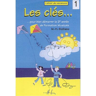 Méthodes et pédagogie LEMOINE SICILIANO MARIE-HÉLÈNE - LES CLÉS VOL.1 Formation musicale - solfège