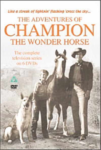 The Adventures Of Champion The Wonder Horse - Complete