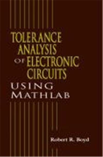 Tolerance Analysis of Electronic Circuits Using MATLAB