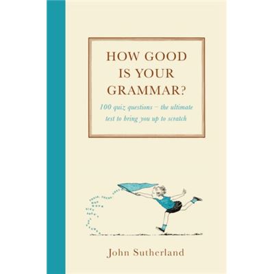 How Good is Your Grammar?