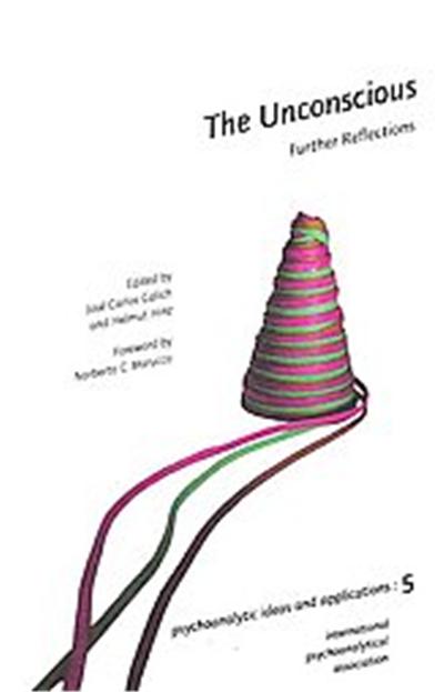 The Unconscious, Ipa: Psychoanalytic Ideas and Applications