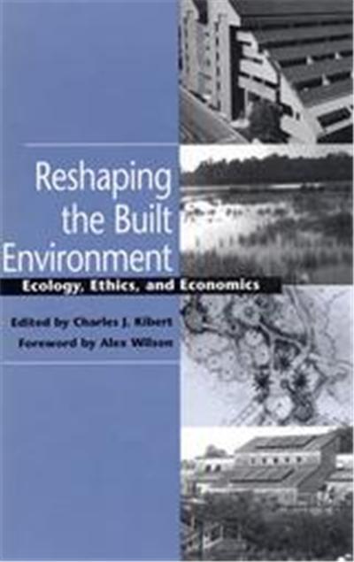Reshaping the Built Environment