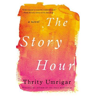 The Story Hour: A Novel (P.S.) - [Version Originale]