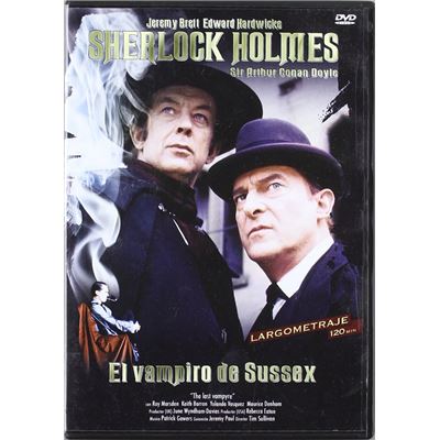 Sherlock Holmes: The Adventure of the Sussex - VampireThe Last Vampyre