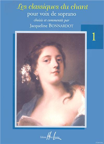 LES CLASSIQUES DU CHANT VOL 1