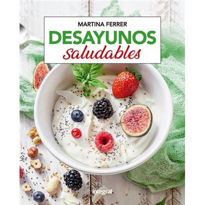 Desayunos Saludables