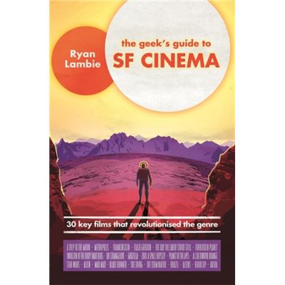 Geeks Guide To Sf Cinema