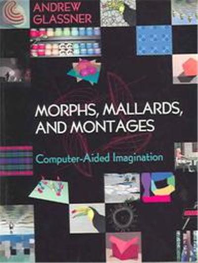 Morphs, Mallards, & Montages