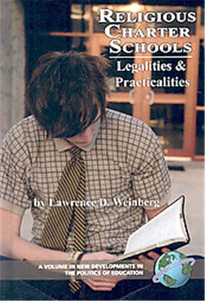 Religious Charter Schools, New Developments in Teh Politics of Education