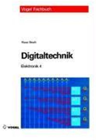 Elektronik 4. Digitaltechnik