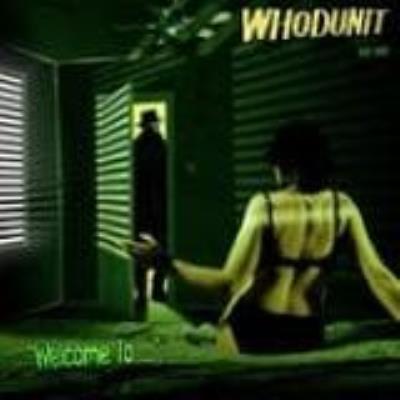 Welcome To - Whodunit