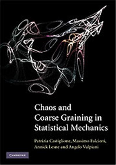 Chaos and Coarse Graining in Statistical Mechanics