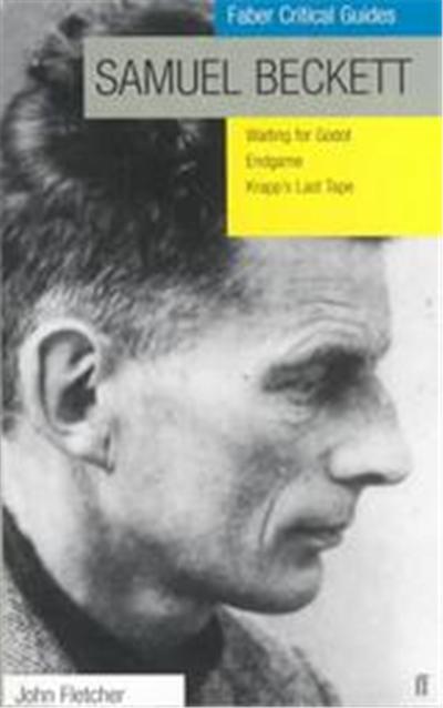 Samuel Beckett,  Faber Critical Guides