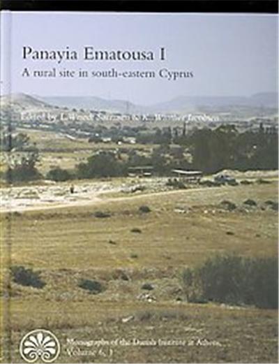 Panayia Ematousa, Monographs of the Danish Institute at Athens