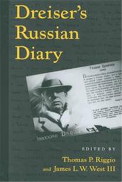 Dreiser's Russian Diary, University of Pennsylvania Dreiser Edition