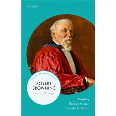 Robert Browning 21Stcentury Oxford Autho
