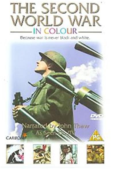 The Second World War In Colour
