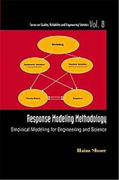 Response Modeling Methodology, Series on Quality, Reliability and Engineering Statistics