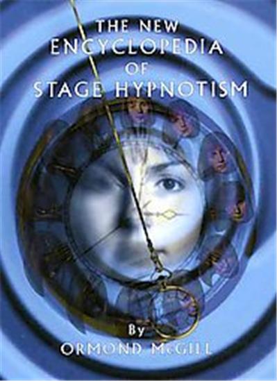 The New Encyclopedia of Stage Hypnotism