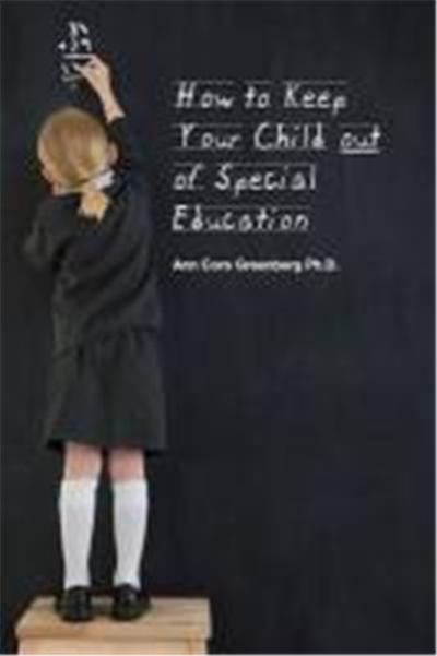 How to Keep Your Child Out of Special Education