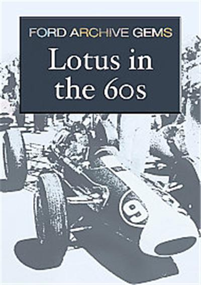 Ford Archive Gems - Lotus In The 60s