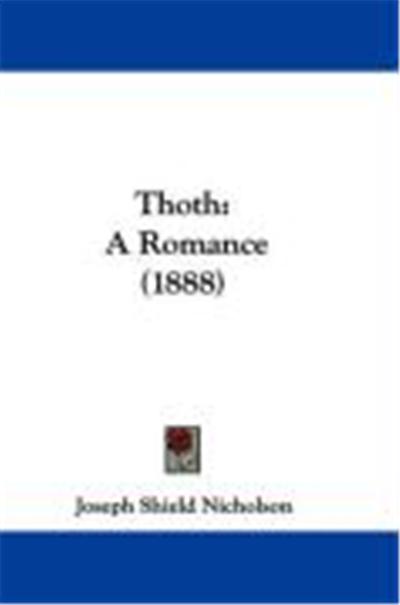 Thoth: A Romance (1888)