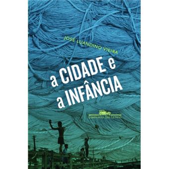 A Cidade E A Infância - 1