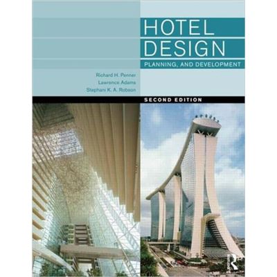 Hotel Design, Planning And Development (Hardcover)