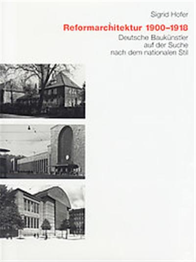 Reformarchitektur, 1900-1918