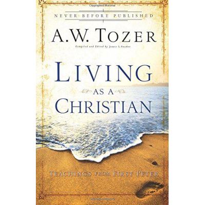 Living as a Christian: Teachings from First Peter - [Version Originale]