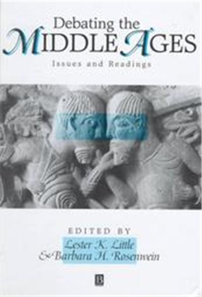 Debating the Middle Ages