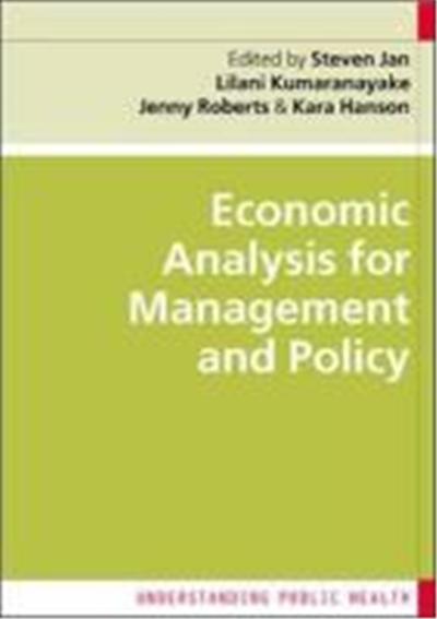 Economic Analysis for Management and Policy