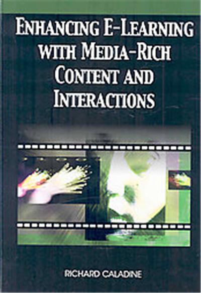 Enhancing E-Learning with Media-Rich Content and Interactions
