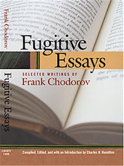 Fugitive Essays