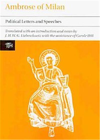 Ambrose of Milan, Liverpool University Press - Translated Texts for Historians