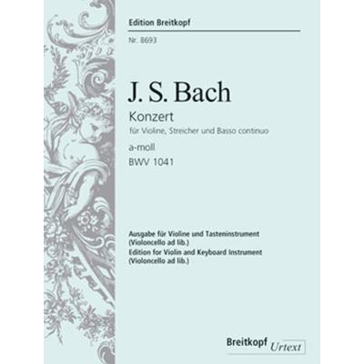 Partitions classique EDITION BREITKOPF BACH J.S. - CONCERTO POUR VIOLON EN LA MINEUR BWV 1041 (AVEC FAC-SIMILE) - VIOLON, PIANO Violon