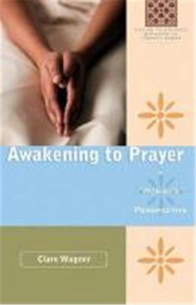 Awakening to Prayer