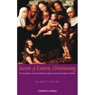 Secrets of Esoteric Christianity
