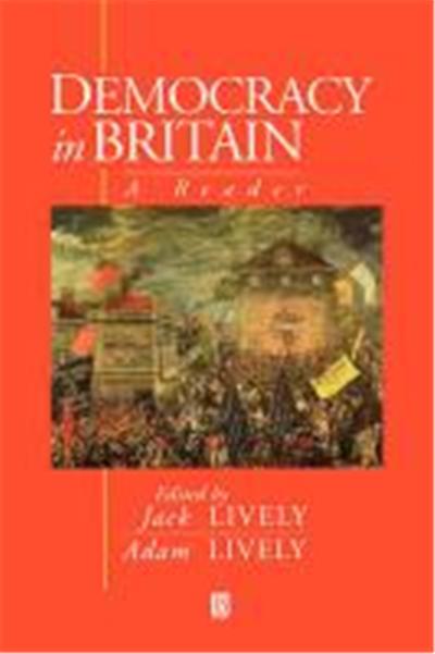 Democracy in Britain: A Reader