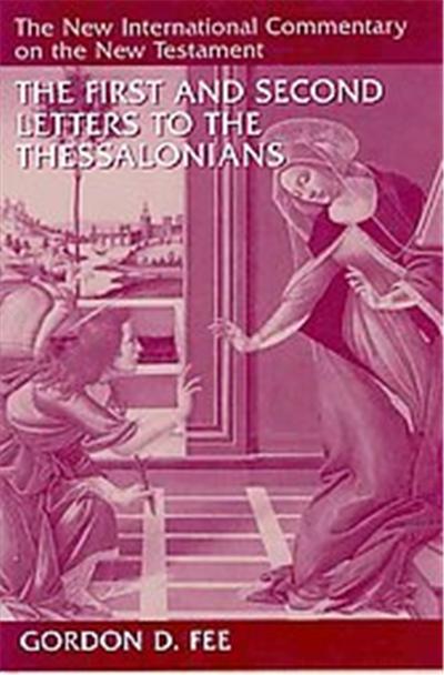 The First and Second Letters to the Thessalonians