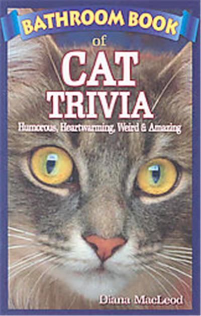 Bathroom Book of Cat Trivia, Bathroom Book