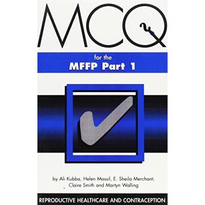 M.C.Q.'s for MFFP: Reproductive Healthcare and Contraception