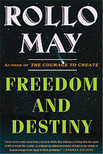 Freedom and Destiny, A Norton Paperback