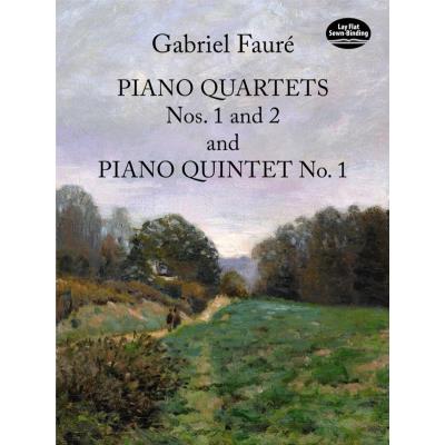 Partitions classique DOVER FAURE GABRIEL - PIANO QUARTETS NOS 1 AND 2 AND PIANO QUINET NO 1 SCORE - QUINTET Ensemble mixte