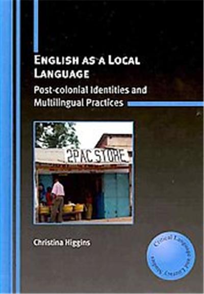 English As a Local Language, Critical Language and Literacy Studies