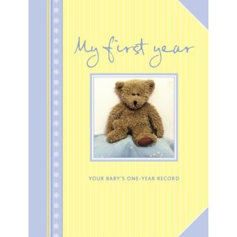 My First Year - Your Baby's One-year Record - Hardback - 2011 - 1