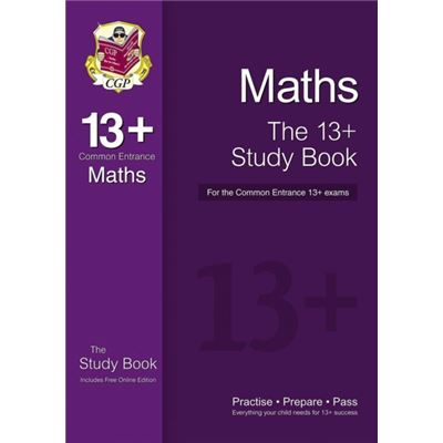 The 13+ Maths Study Book For The Common Entrance Exams (With Online Edition) (Paperback)