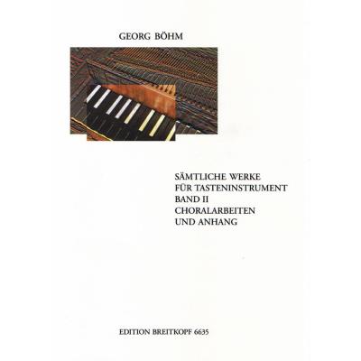 Partitions classique EDITION BREITKOPF BOHM G. - SAMTLICHE WERKE FUR TASTENINSTRUMENT BAND 2 - PIANO Piano