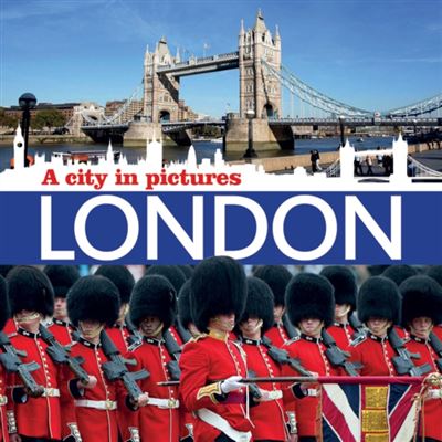 London: A City In Pictures (Paperback)