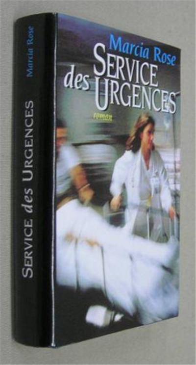 Service des urgences - Rose, Marcia